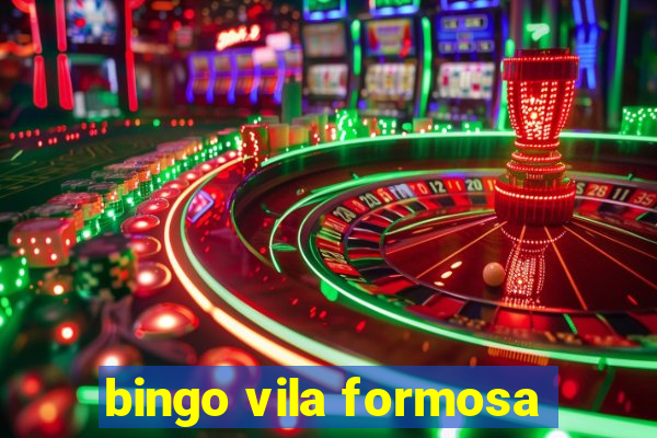 bingo vila formosa